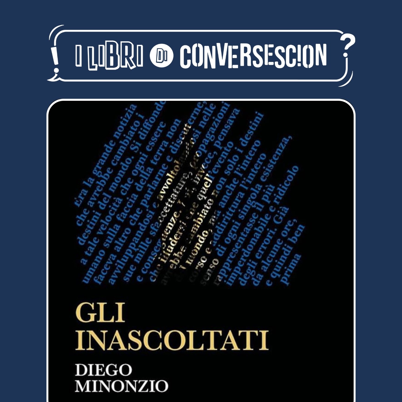Gli inascoltati - Diego Minonzio episode artwork