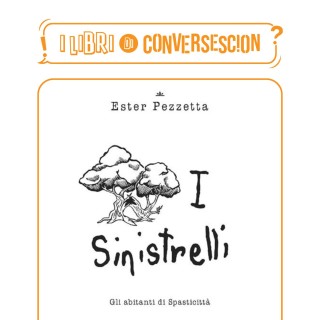I Sinistrelli - Ester Pezzetta