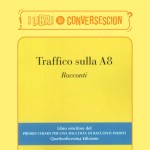 Traffico sulla A8 - Federica Cunego