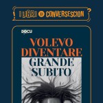 Volevo diventare grande subito - Mario Schiani